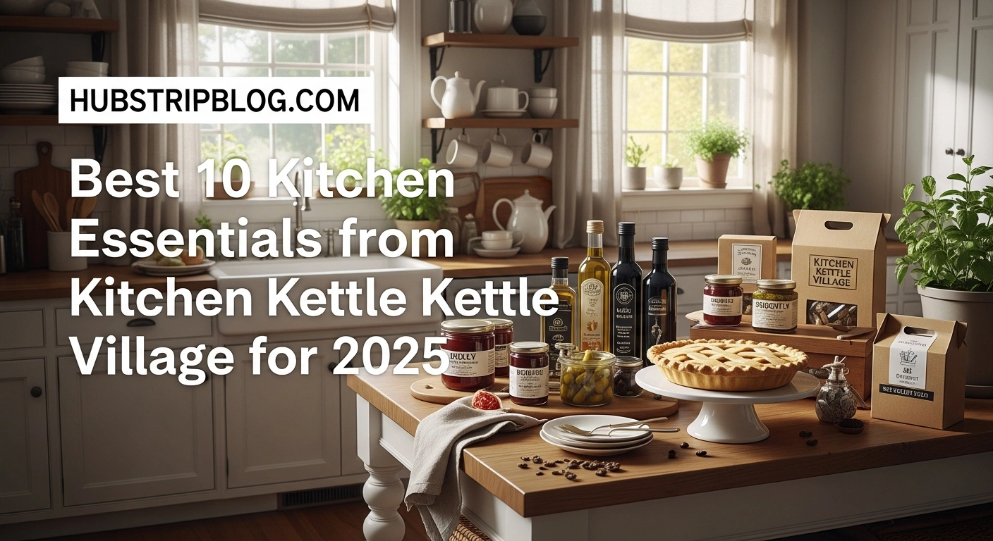 Best 10 Kitchen Essentials from Kitchen Kettle Village for 2025 7 Best 10 Kitchen Essentials from Kitchen Kettle Village for 2025